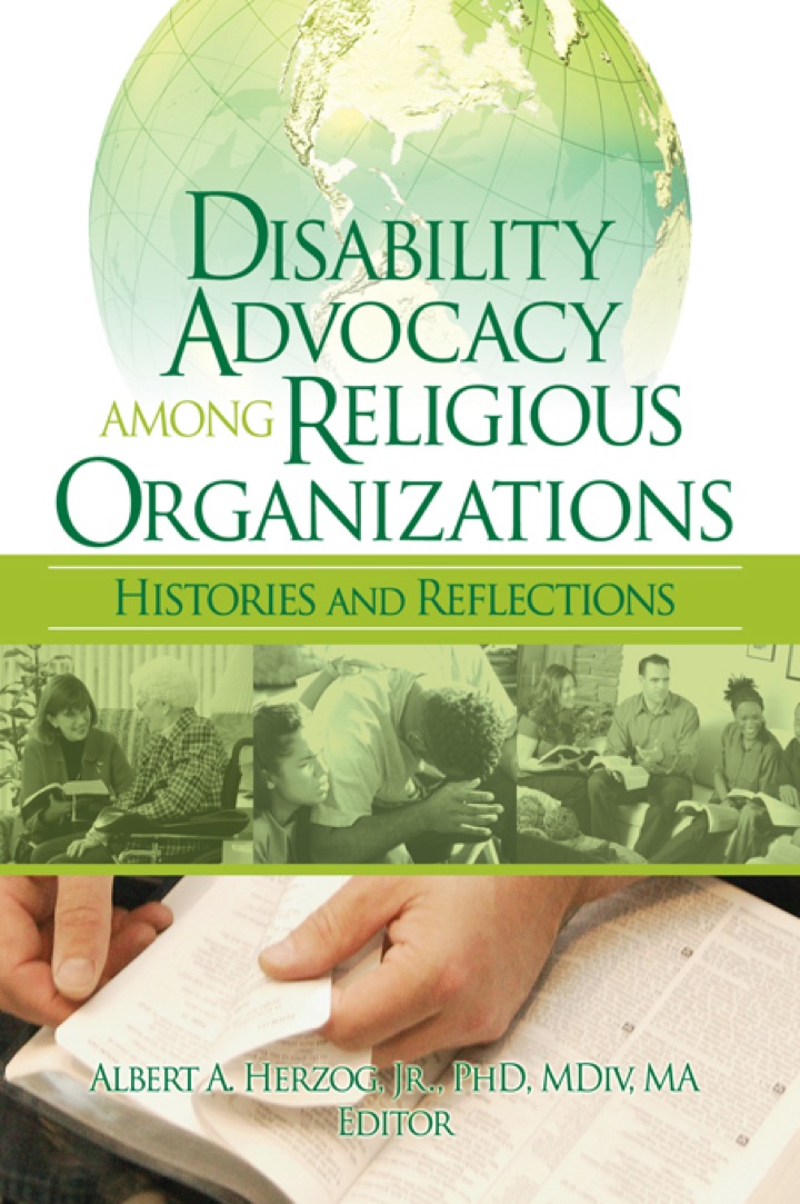 Disability Advocacy Among Religious Organizations: Histories and Reflections