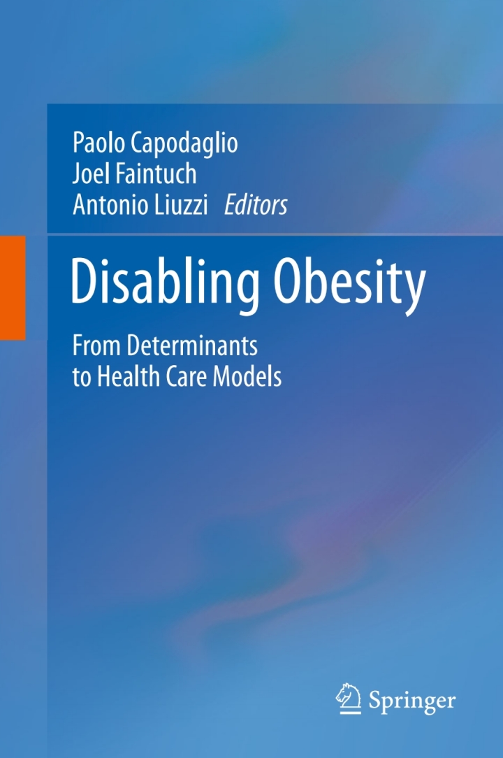 Disabling Obesity: From Determinants to Health Care Models