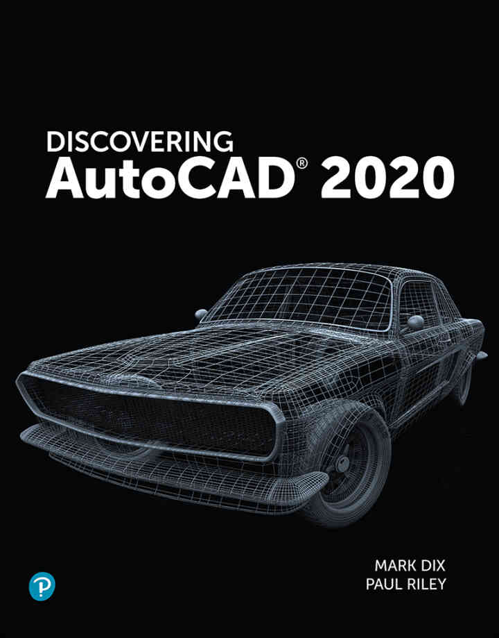 Discovering AutoCAD 2020, 1st Edition