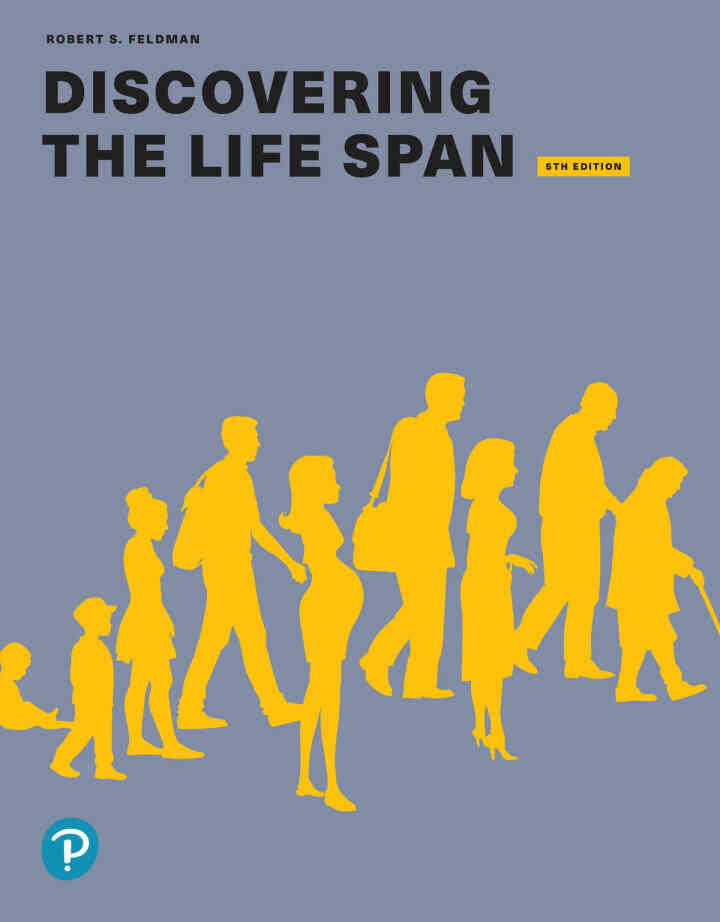 Discovering the Life Span, 5th Edition