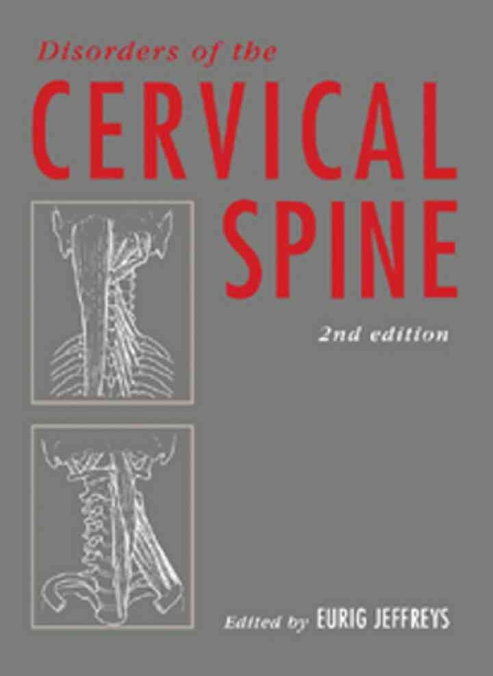 Disorders of the Cervical Spine, 2nd Edition