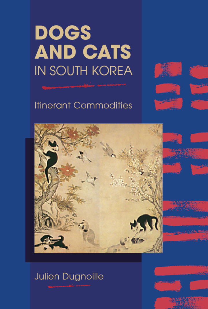 Dogs and Cats in South Korea :Itinerant Commodities