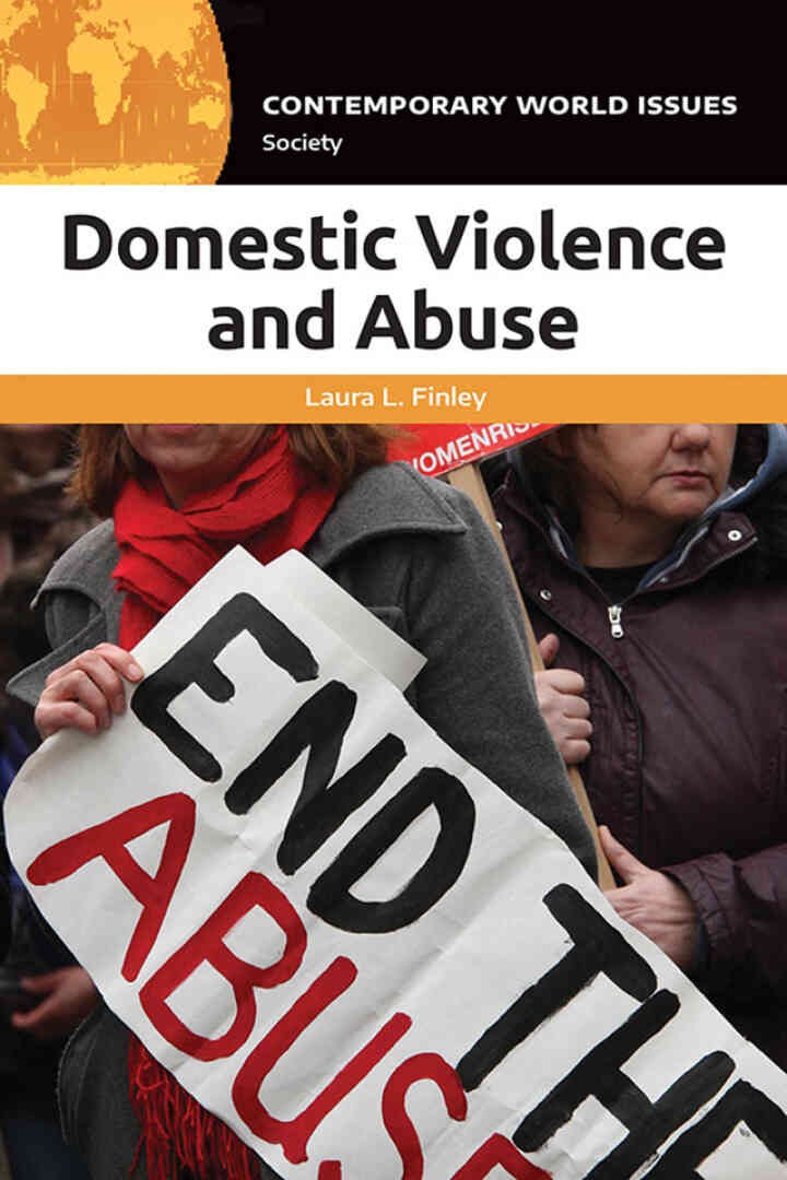 Domestic Violence and Abuse: A Reference Handbook, 1st Edition