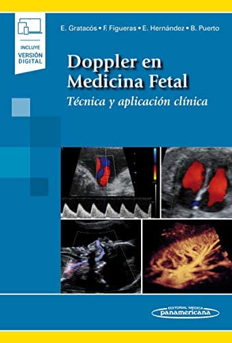Doppler en Medicina Fetal: T�cnica y aplicaciones cl�nicas