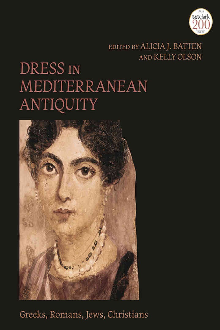 Dress in Mediterranean Antiquity: Greeks, Romans, Jews, Christians, 1st Edition