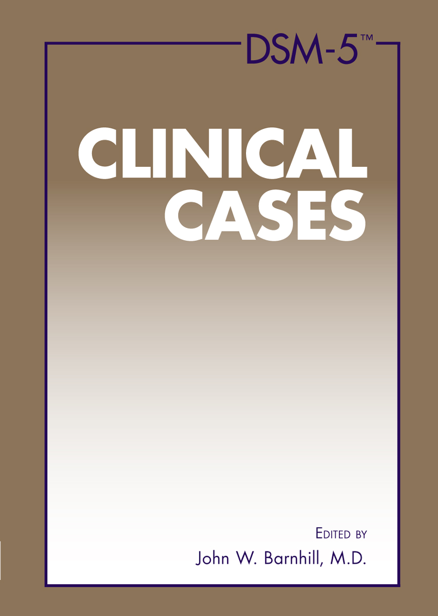 DSM-5? Clinical Cases