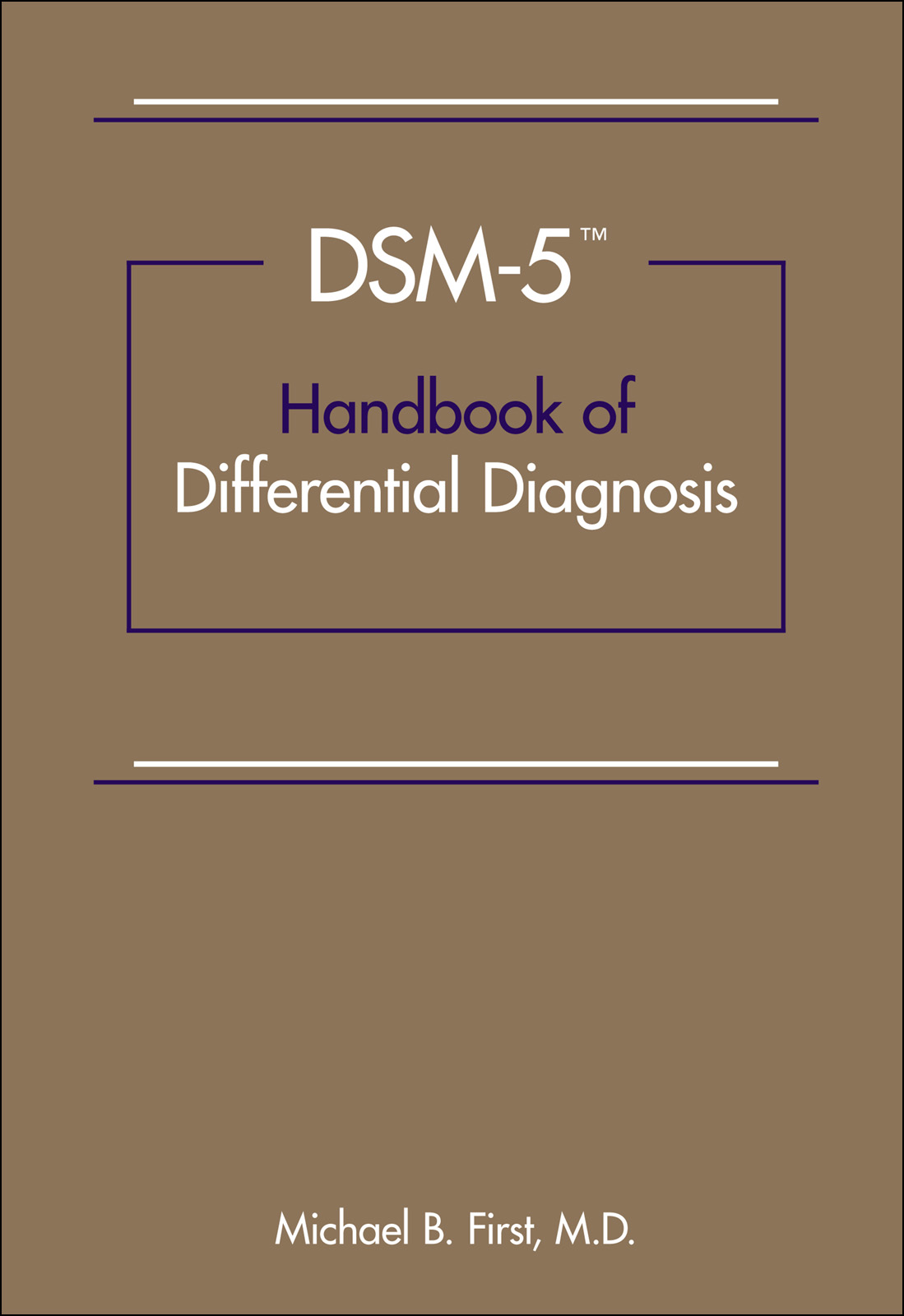 DSM-5? Handbook of Differential Diagnosis