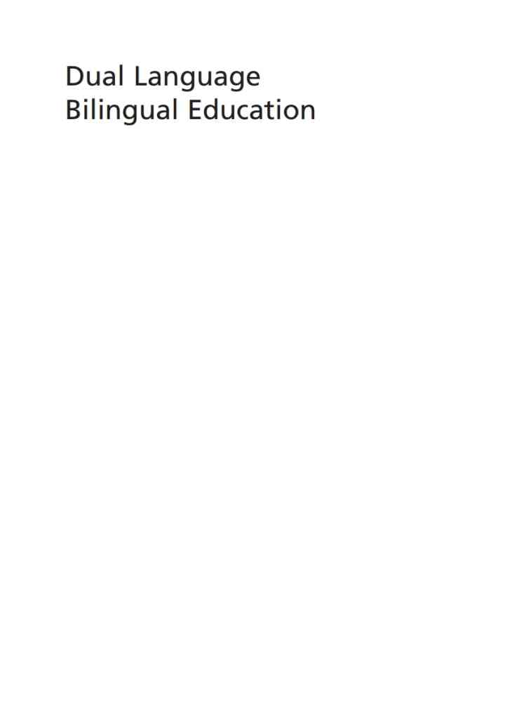 Dual Language Bilingual Education: Teacher Cases and Perspectives on Large-Scale Implementation