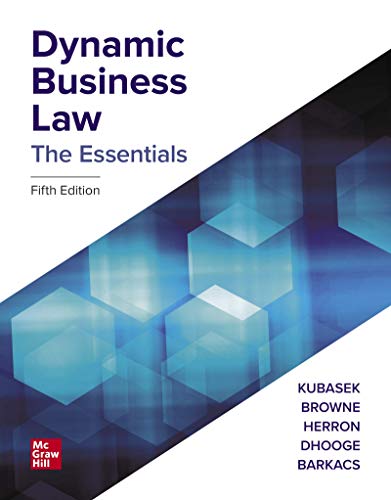 Dynamic Business Law The Essentials 5th Edition by Nancy Kubasek