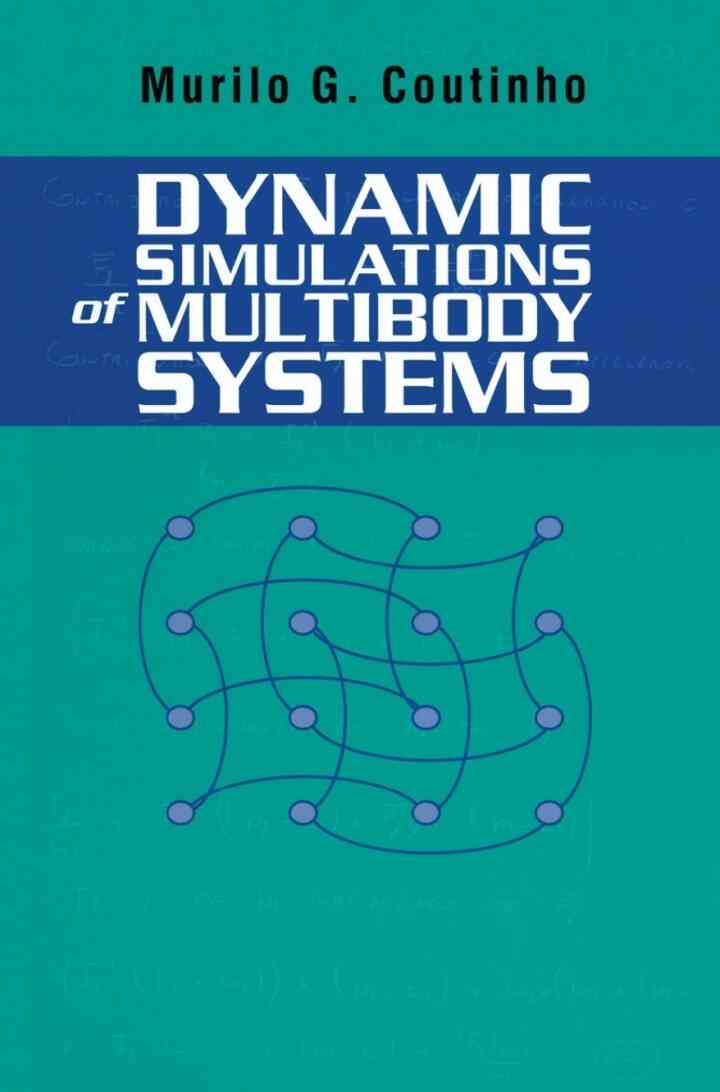 Dynamic Simulations of Multibody Systems