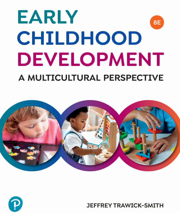 Early Childhood Development: A Multicultural Perspective, 8th Edition
