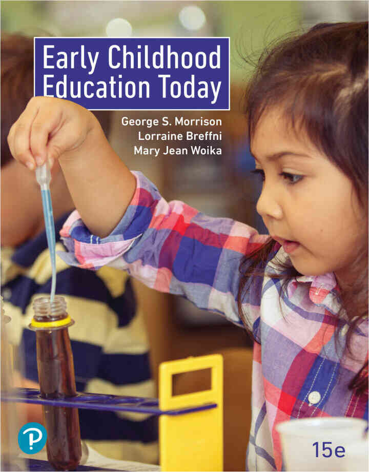 Early Childhood Education Today, 15th Edition