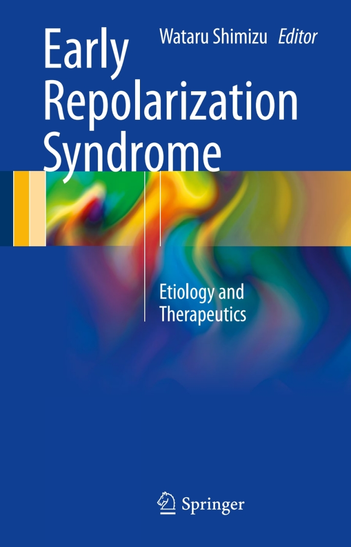 Early Repolarization: Syndrome Etiology and Therapeutics
