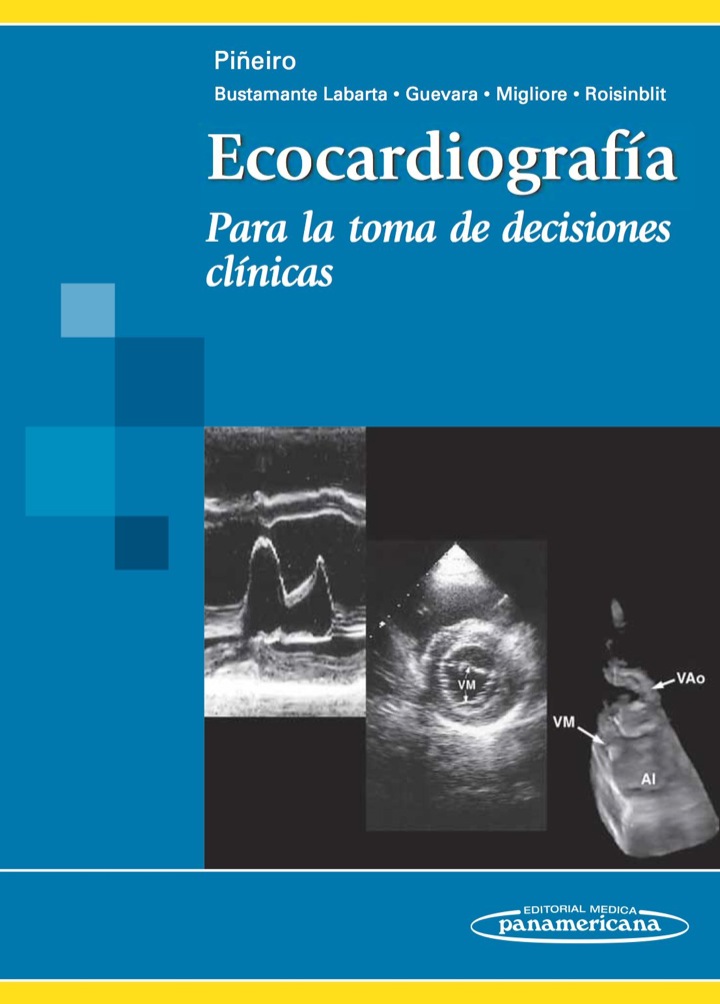 Ecocardiograf�a : Para la toma de decisiones cl�nicas