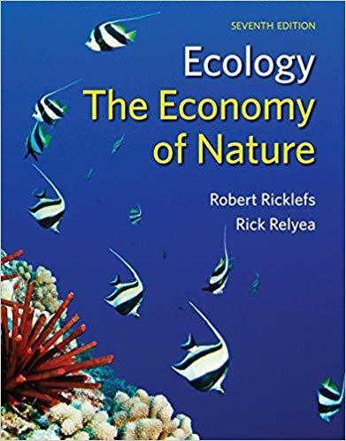Ecology: The Economy of Nature 7th Edition by Robert Ricklefs