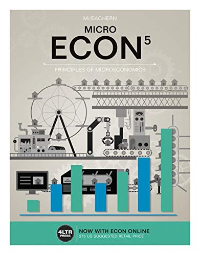 ECON MICRO (5th Edition) ? (New, Engaging Titles from 4LTR Press)