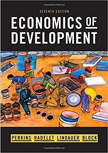 Economics of Development (Seventh Edition) 7th Edition