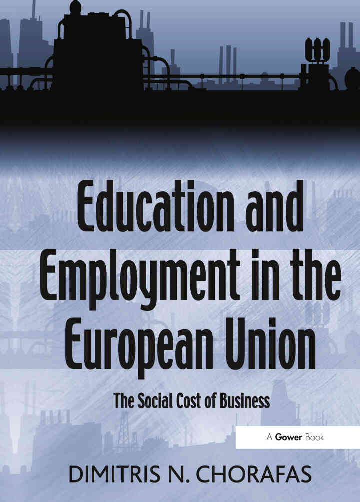 Education and Employment in the European Union: The Social Cost of Business