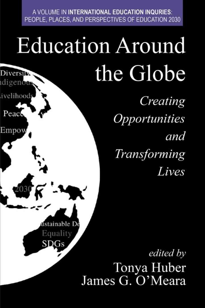 Education Around the Globe: Creating Opportunities and Transforming Lives