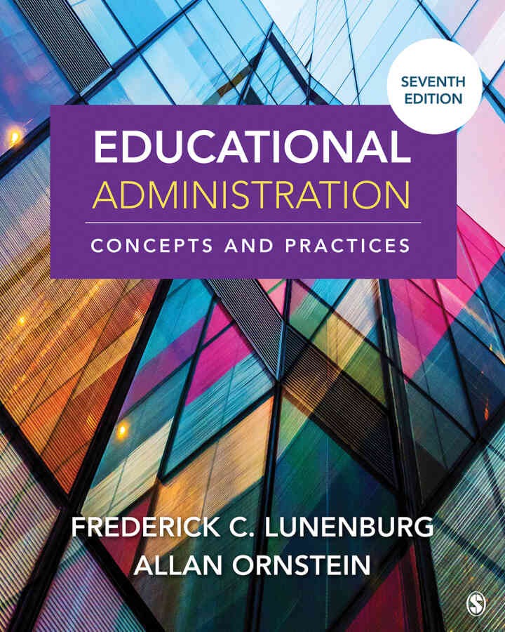Educational Administration: Concepts and Practices, 7th Edition