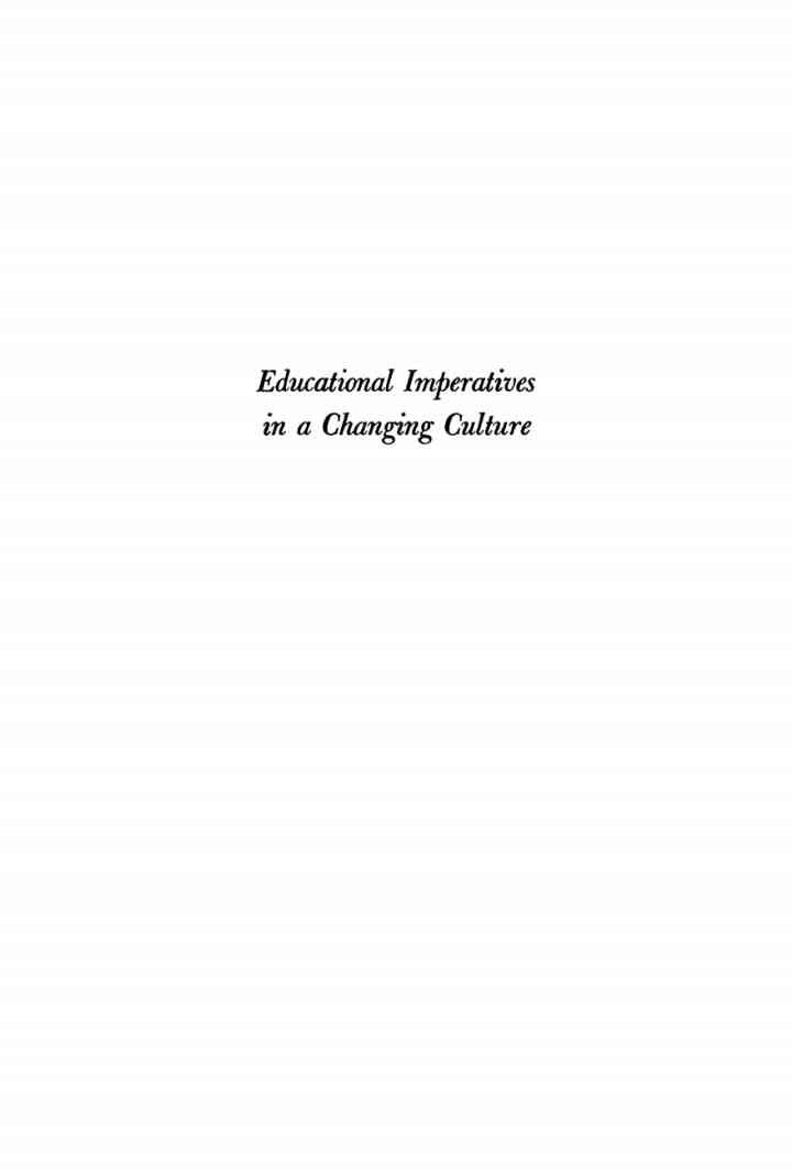 Educational Imperatives in a Changing Culture: Fifty-third Schoolmen's Week Proceedings