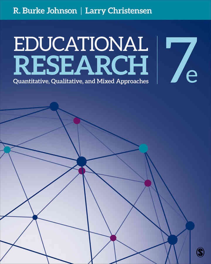 Educational Research: Quantitative, Qualitative, and Mixed Approaches, 7th Edition