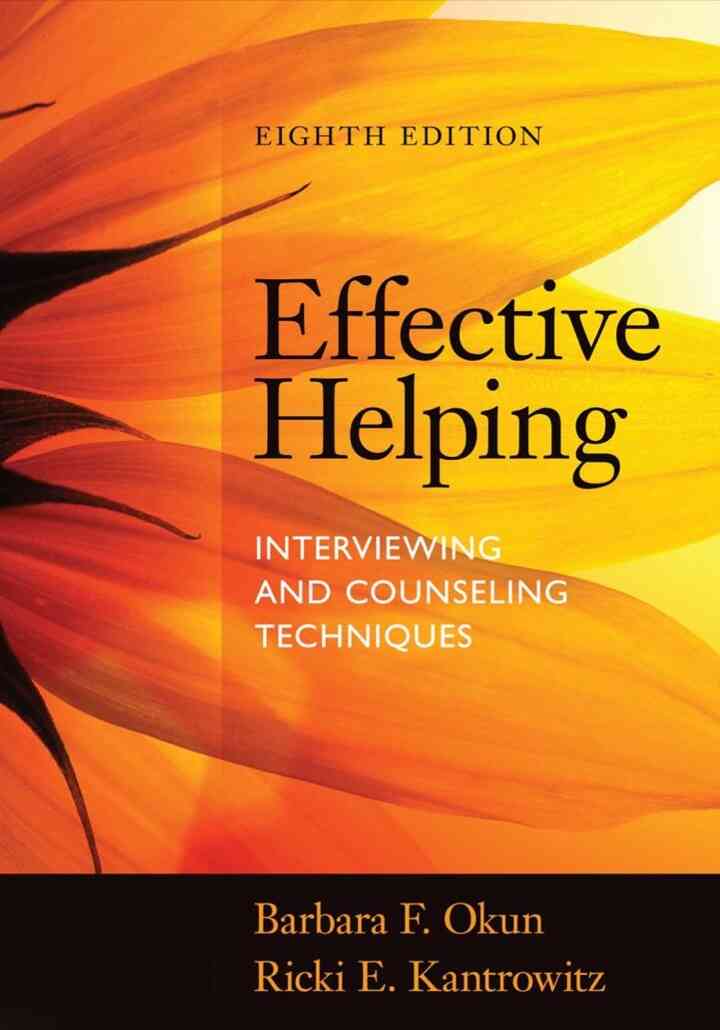 Effective Helping: Interviewing and Counseling Techniques 8th Edition