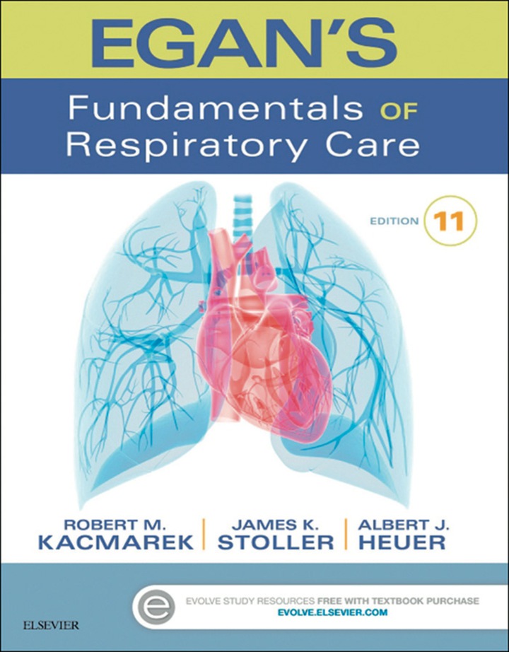 Egan's Fundamentals of Respiratory Care 