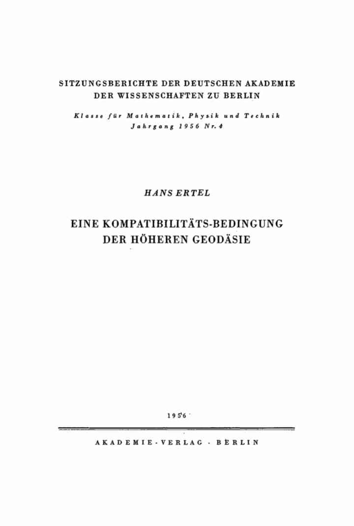 Eine Kompatibilitäts-Bedingung der höheren Geodäsie, 1st Edition