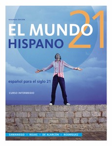 El Mundo 21 hispano (World Languages) 2nd Edition by Fabian Samaniego