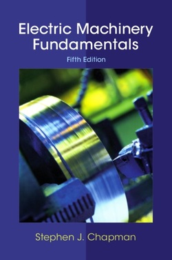 Electric Machinery Fundamentals, 5th Edition