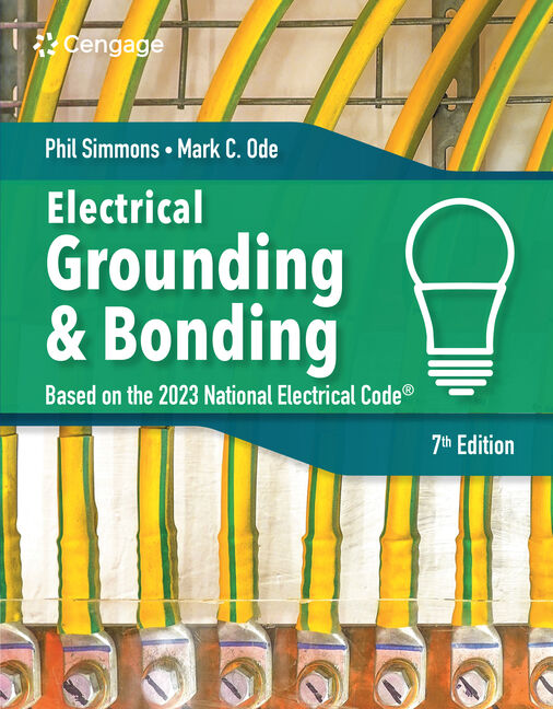 Electrical Grounding and Bonding 7th Edition