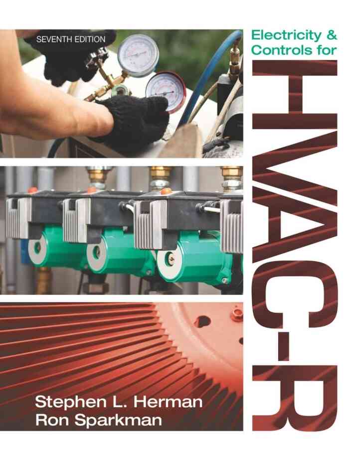 Electricity and Controls for HVAC-R 7th Edition