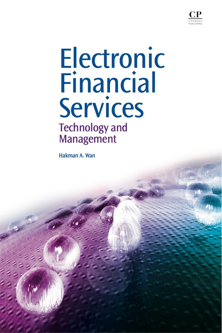 Electronic Financial Services: Technology and Management