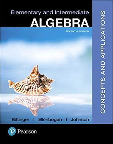 Elementary And Intermediate Algebra Concepts And Applications 7Th Edition