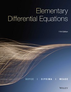 Elementary Differential Equations and Boundary Value Problems 11th Edition  by William E. Boyce