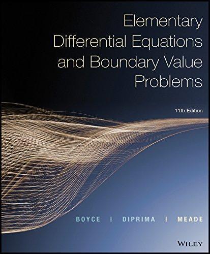 Elementary Differential Equations and Boundary Value Problems 11th Edition by William E. Boyce
