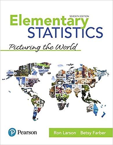 Elementary Statistics: Picturing the World 7th Edition by Ron Larson