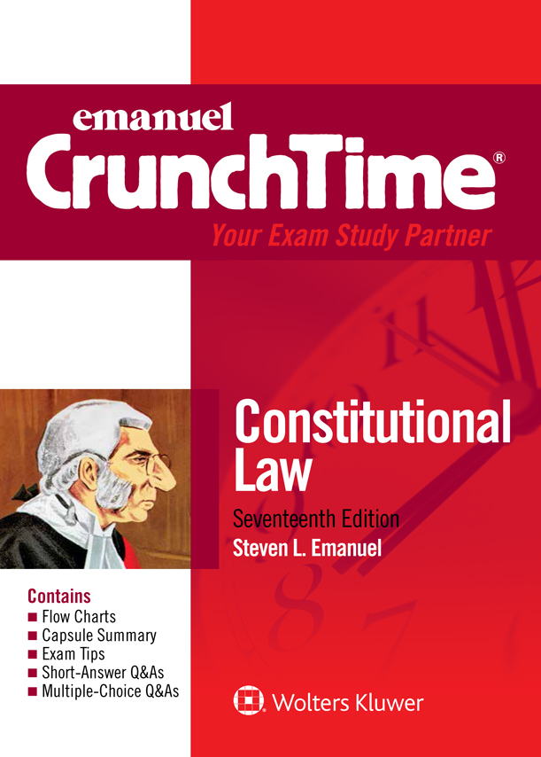 Emanuel CrunchTime for Constitutional Law