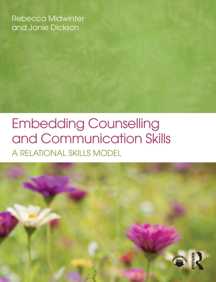 Embedding Counselling and Communication Skills: A Relational Skills Model