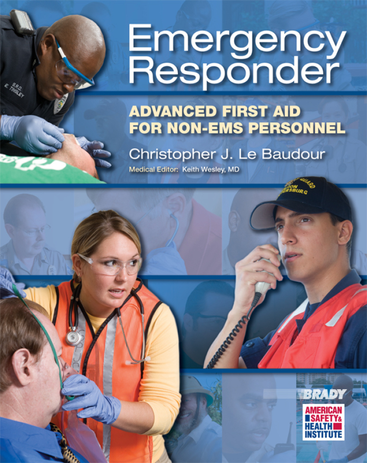 Emergency Responder: Advanced First Aid for Non EMS Personnel