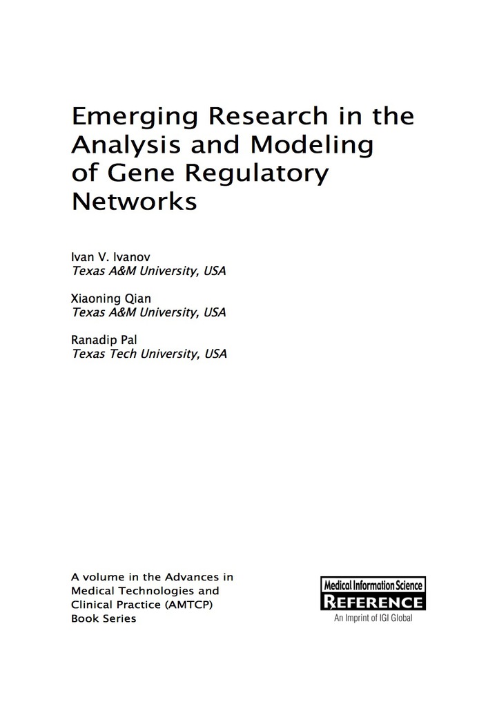 Emerging Research in the Analysis and Modeling of Gene Regulatory Networks