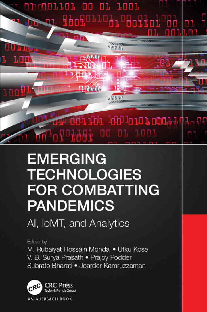 Emerging Technologies for Combatting Pandemics: AI, IoMT, and Analytics