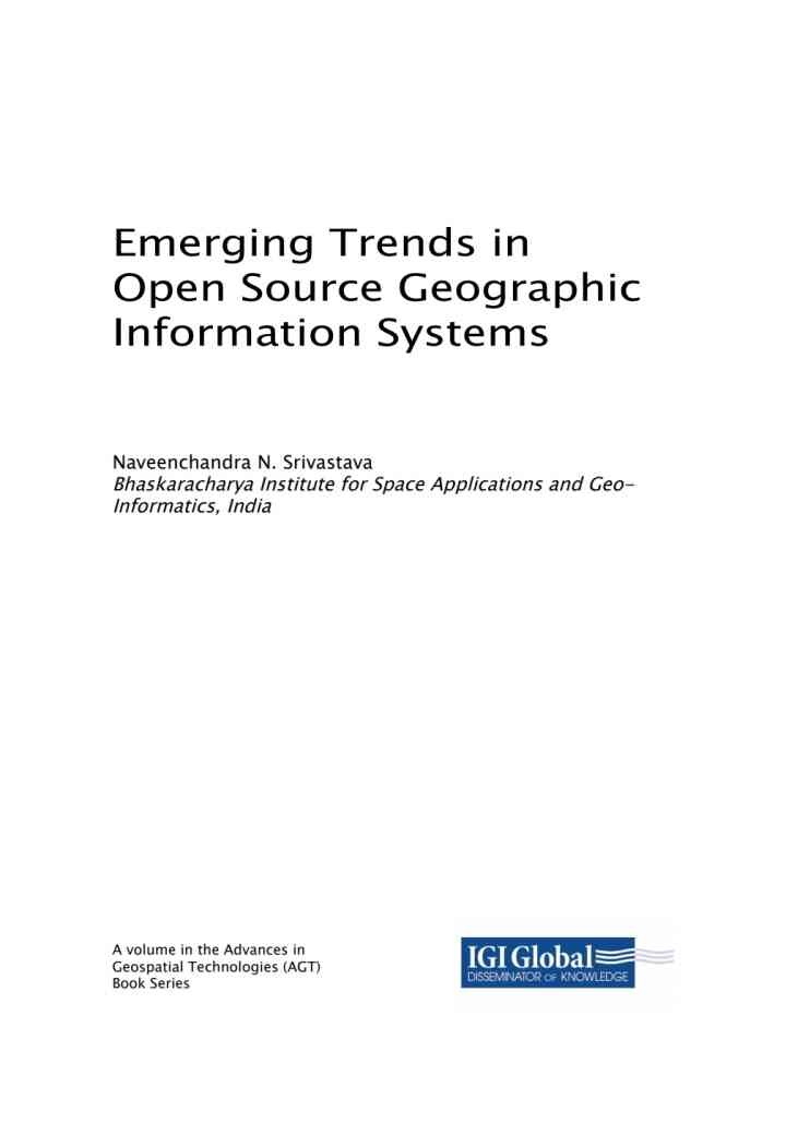 Emerging Trends in Open Source Geographic Information Systems
