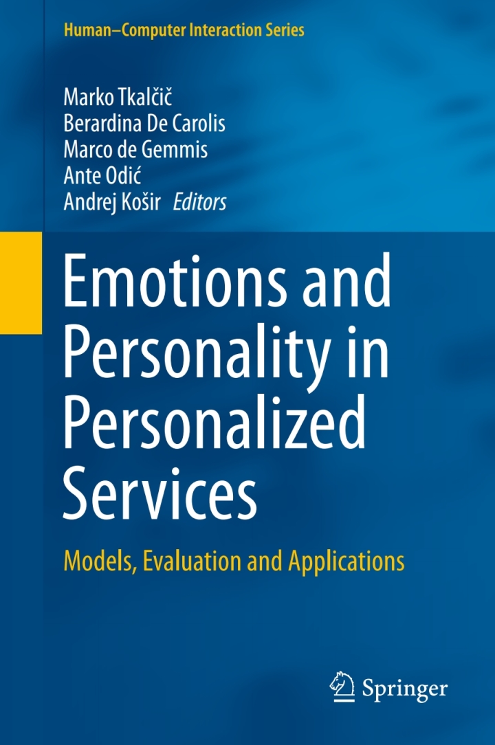 Emotions and Personality in Personalized Services: Models Evaluation and Applications