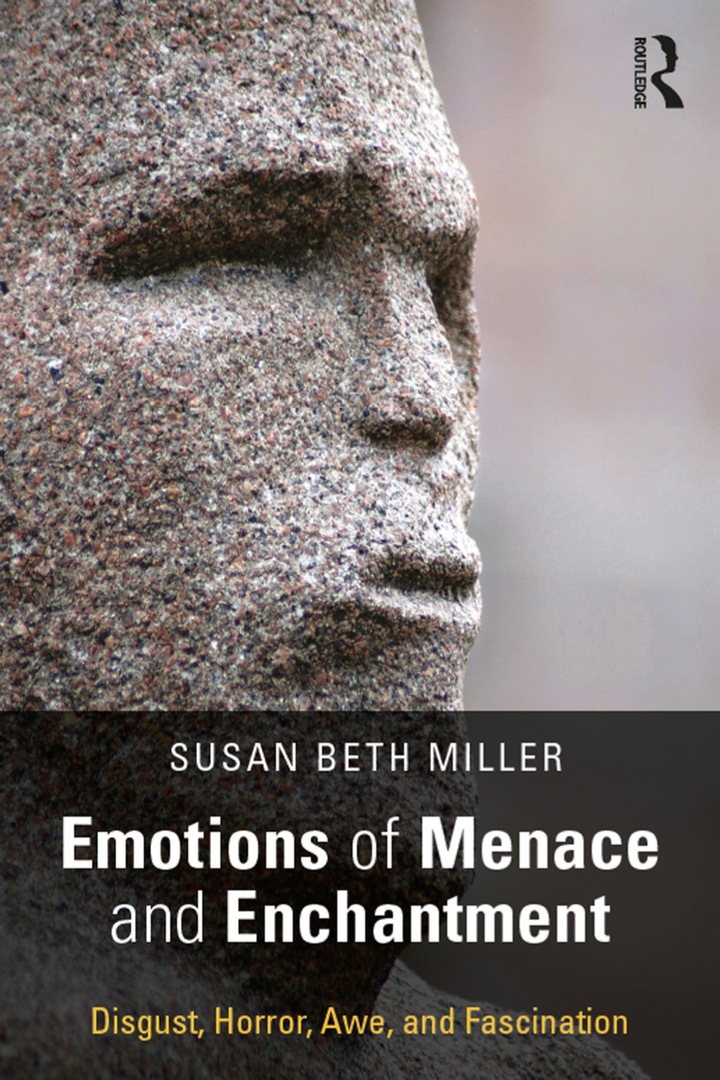 Emotions of Menace and Enchantment: Disgust Horror Awe and Fascination