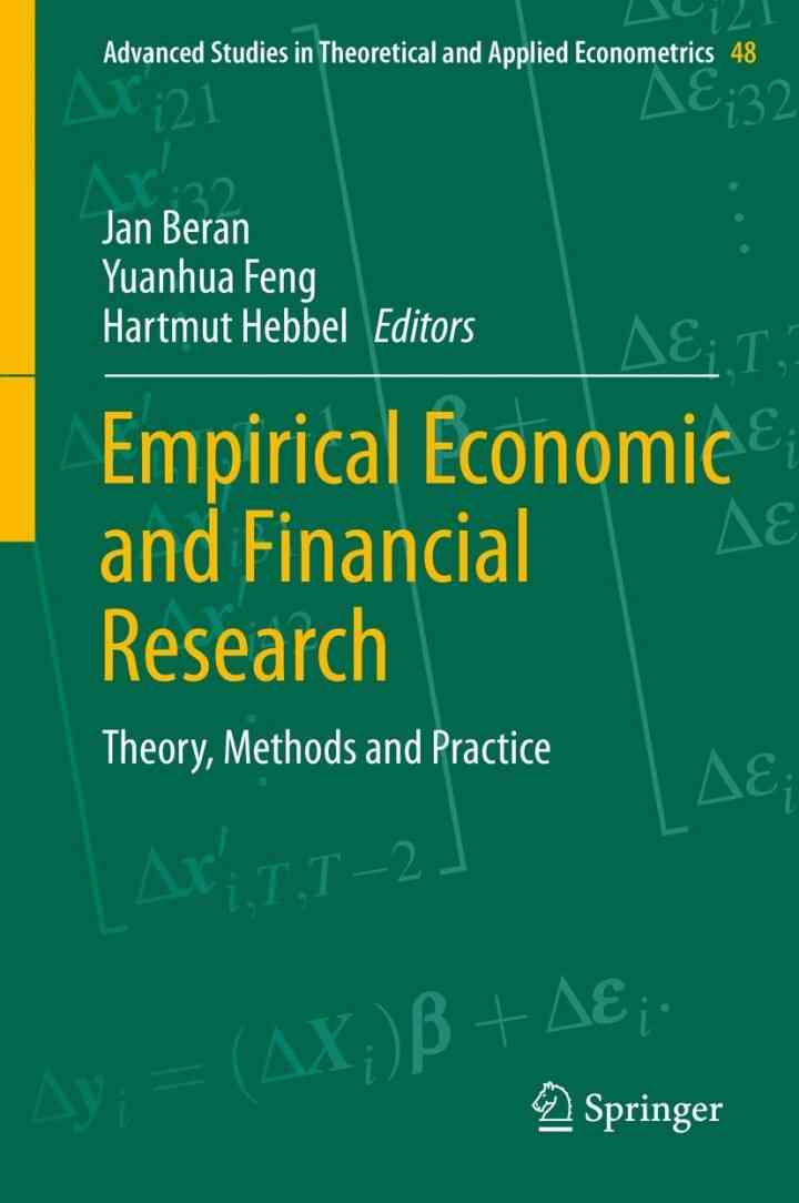 Empirical Economic and Financial Research Theory Methods and Practice