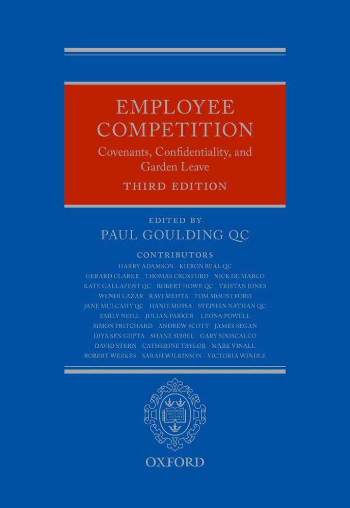Employee Competition: Covenants, Confidentiality, and Garden Leave