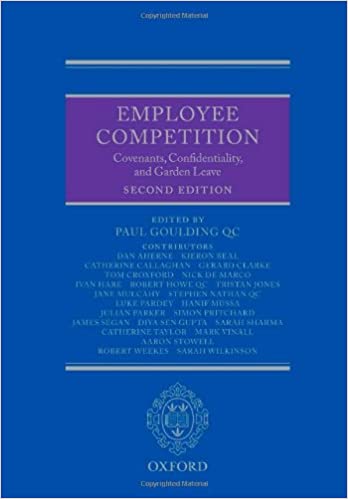 Employee Competition: Covenants, Confidentiality, and Garden Leave