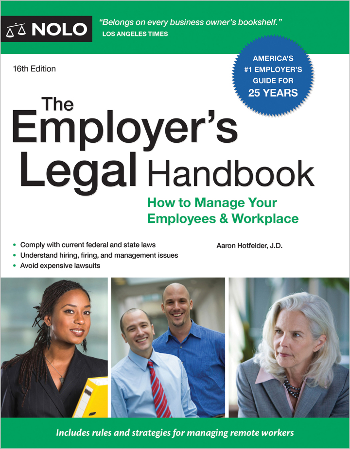 Employer's Legal Handbook The How to Manage Your Employees & Workplace